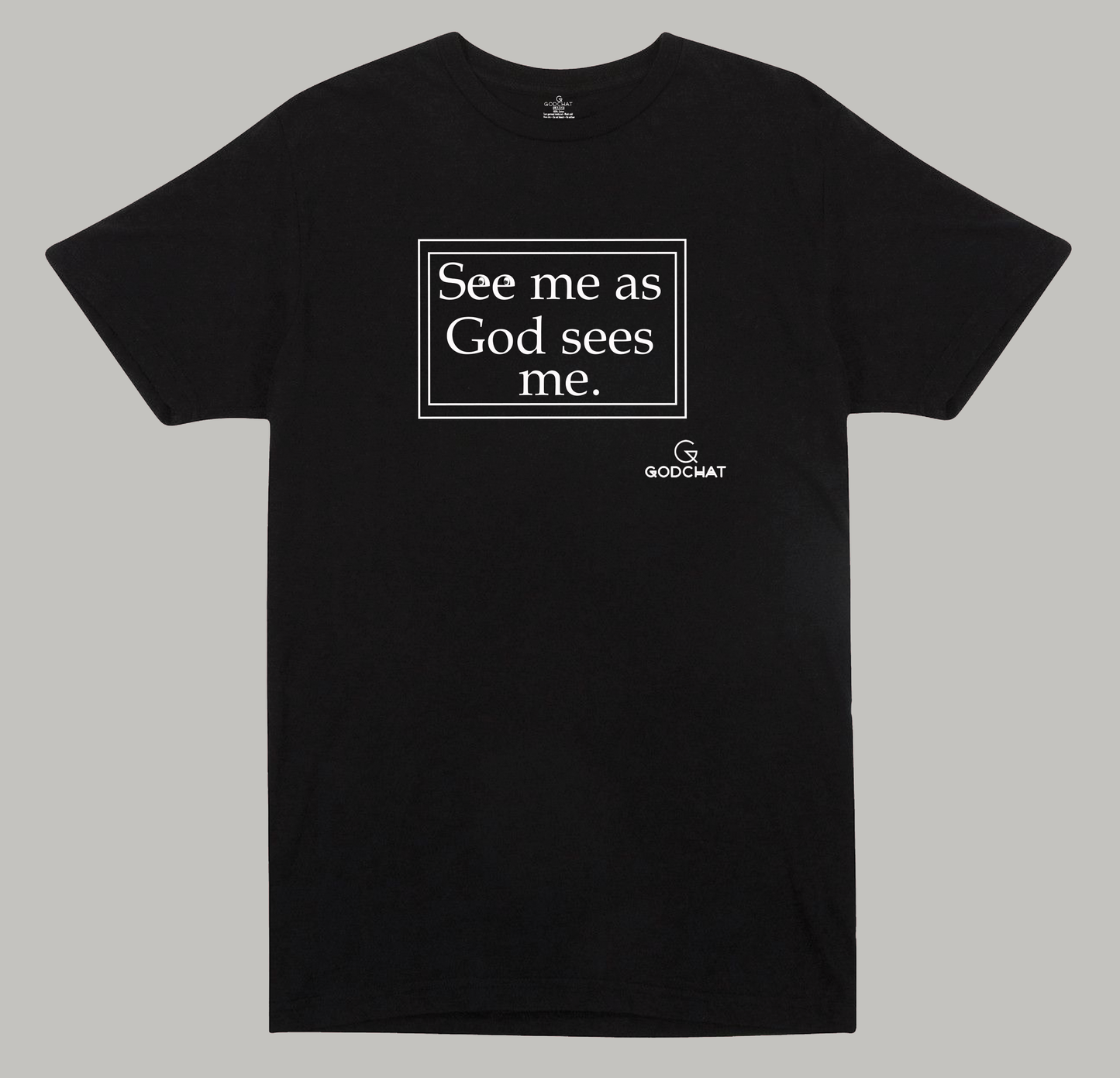 MÉRAME COMO DIOS ME VE CAMISETA UNISEX